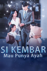 Si Kembar Mau Punya Ayah