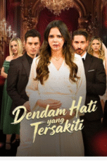 Dendam Hati yang Tersakiti
