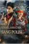 Misi Penyelamatan sang Polisi