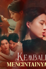 Kembali Mencintainya