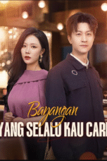 Bayangan yang Selalu Kau Cari