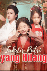 Takdir Putri yang Hilang