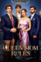 Queen Mom Rules Queen Mom Rules