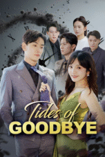 Tides of Goodbye