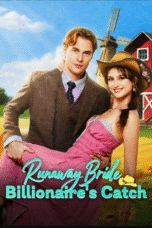 Runaway Bride, Billionaire's Catch