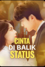 Cinta Di Balik Status drama china