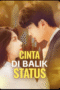 Cinta Di Balik Status drama china