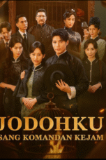 Jodohku Sang Komandan Kejam