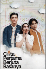Cinta Pertama Berjuta Rasanya
