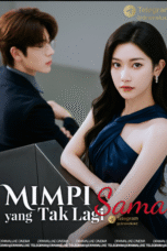 Mimpi yang Tak Lagi Sama