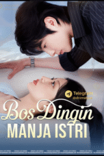 Keluarga Hangat Bos Dingin / Bos Dingin Manja Istri