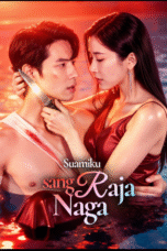 Suamiku Sang Raja Naga