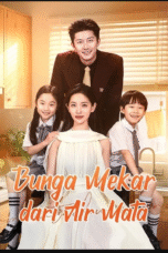 Bunga Mekar dari Air Mata Bunga Mekar dari Air Mata