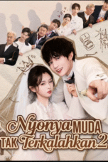 Nyonya Muda Tak Terkalahkan Season 2