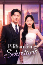 Pilihan Sang Sekretaris / Hatiku Ketinggalan Di Meja