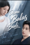 Demi Balas Budi