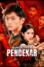 Bangkitnya Pendekar Cilik Bangkitnya Pendekar Cilik