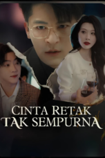 Cinta Retak Tak Sempurna Cinta Retak Tak Sempurna