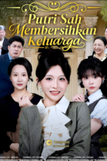 Putri Sah Membersihkan Keluarga Putri Sah Membersihkan Keluarga