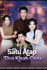 Satu Atap Dua Kisah Cinta