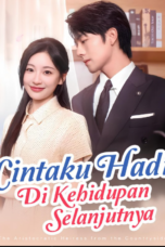 Cintaku Hadir Di Kehidupan Selanjutnya