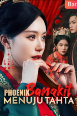 Phoenix Bangkit Menuju Tahta