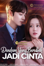 Dendam yang Berubah Jadi Cinta