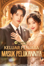 Keluar Penjara Masuk Pelukannya