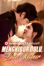 Menghibur Dulu Lalu Kabur