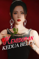 Kehidupan Kedua Bella