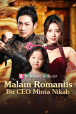 Malam Romantis Bu CEO Minta Nikah