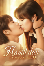 Hamil dan Dimanjakan CEO