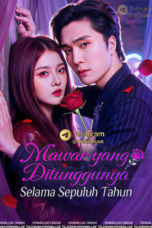 Mawar yang Ditunggunya Selama Sepuluh Tahun