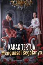 Kakak Tertua Menguasai Segalanya