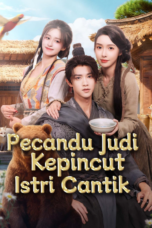 Pecandu Judi Kepincut Istri Cantik