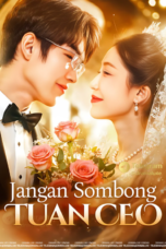 Jangan Sombong, Tuan CEO