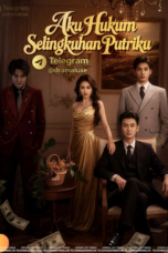 Aku Hukum Selingkuhan Putriku