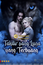 Takdir Sang Luna yang Terbuang
