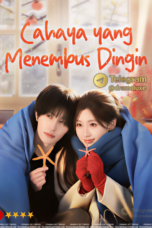 CAHAYA YANG MENEMBUS DINGIN | LIGHT IN WINTER