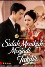 Salah Menikah Menjadi Takdir