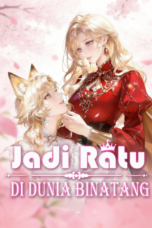 Menjadi Ratu di Dunia Binatang