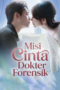 Misi Cinta Dokter Foreksik