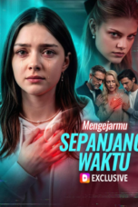 Mengejarmu Sepanjang Waktu