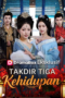 Takdir Tiga Kehidupan