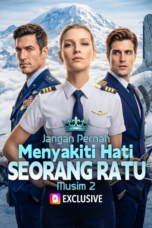 Jangan Pernah Menyakiti Hati Seorang Ratu Musim 2 Jangan Pernah Menyakiti Hati Seorang Ratu Musim 2