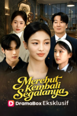 Merebut Kembali Segalanya
