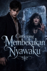 Cinta yang Membekukan Nyawaku