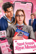 Nggak Sengaja Rayu Musuh
