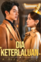 Dia Keterlaluan