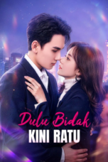 Dulu Bidak, Kini Ratu